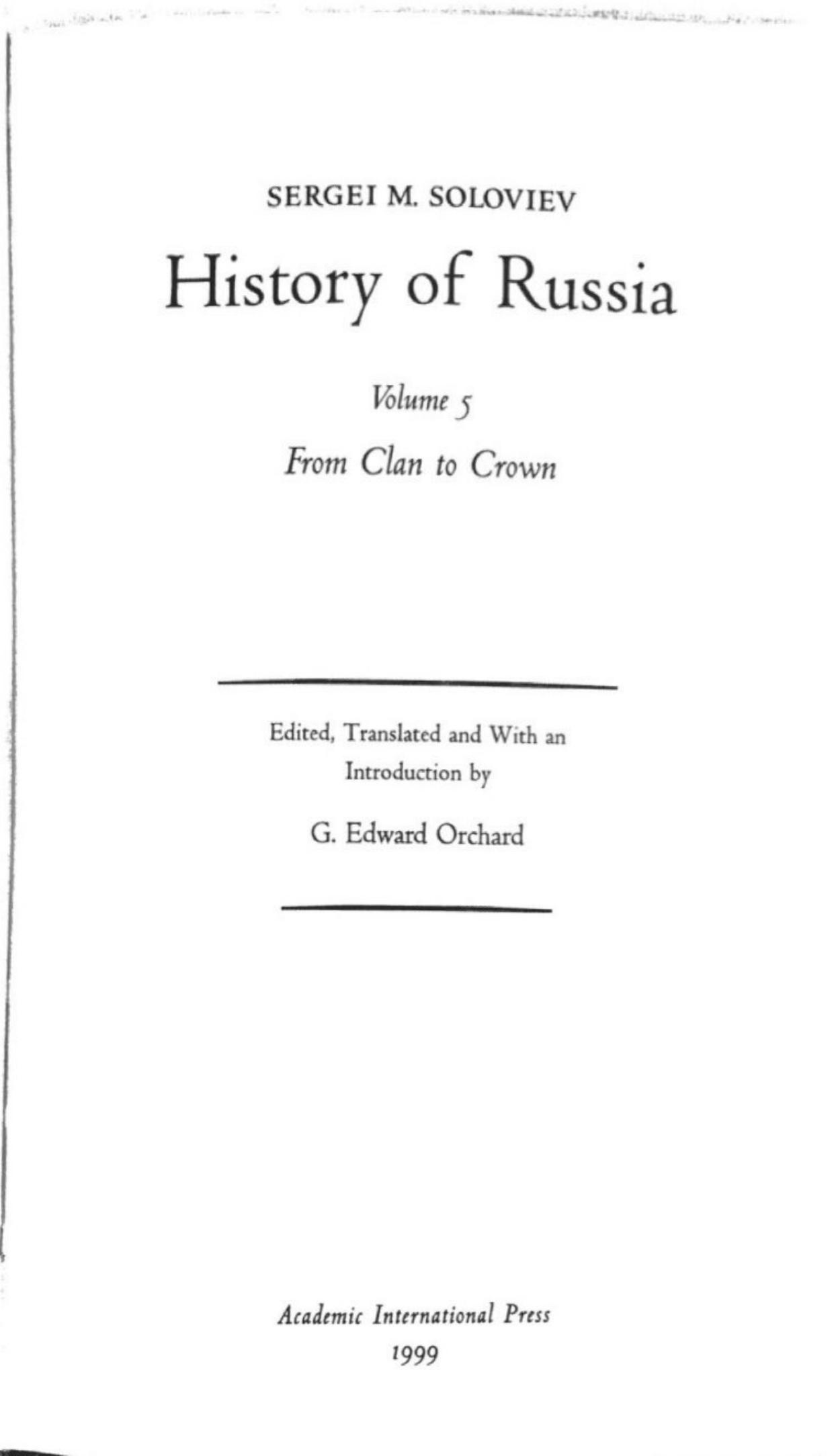 History of Russia, Volume 5: From Clan to Crown by Sergey Mikhailovich Solovyov