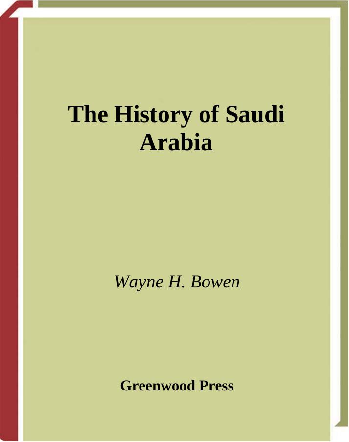 History of Saudi Arabia by Bowen Wayne H