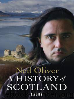 History of Scotland by Neil Oliver