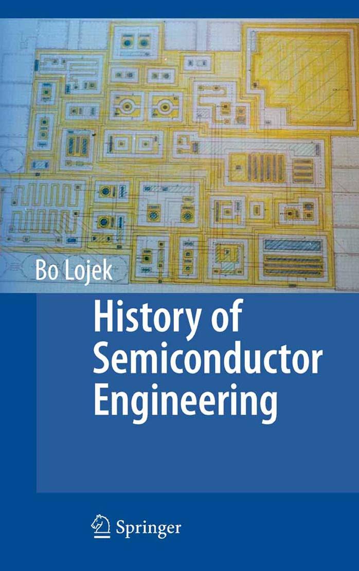 History of Semiconductor Engineering by Bo Lojek