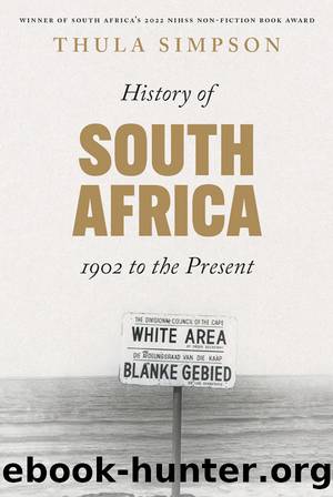 History of South Africa by Thula Simpson