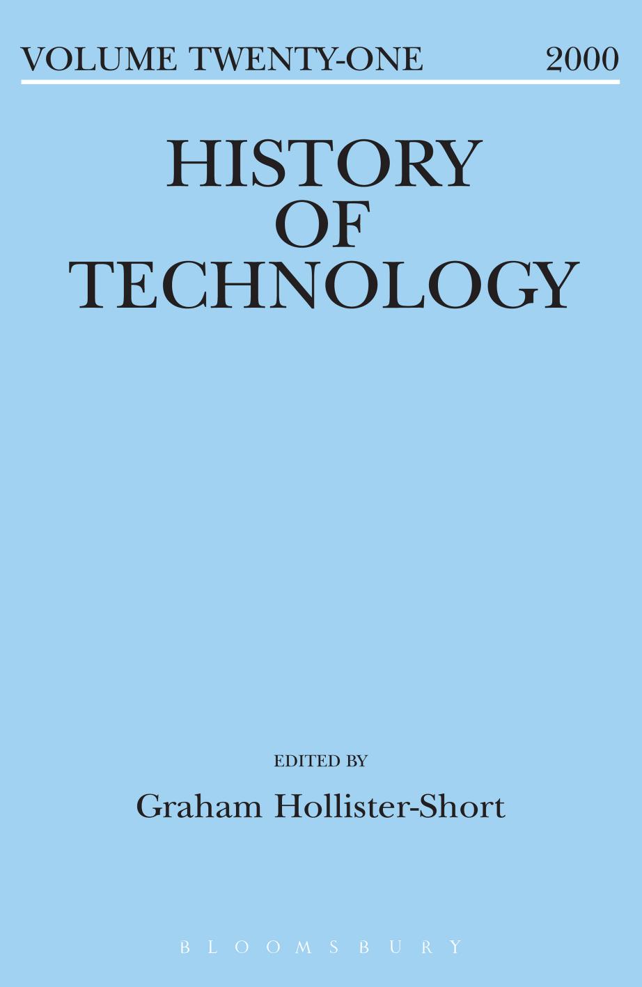 History of Technology Volume 21: Volume 21, 1999 by Graham Hollister-Short (editor)
