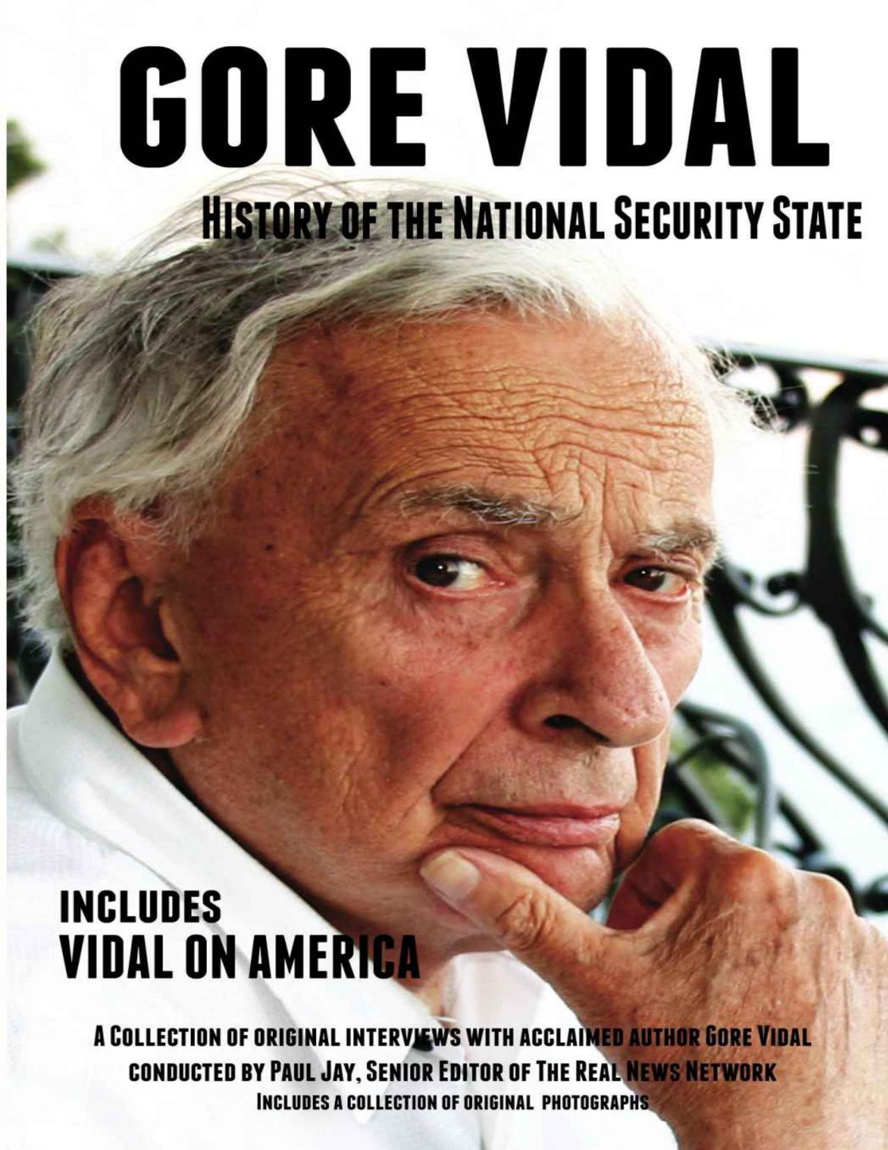 History of The National Security State: Includes Vidal on America by Gore Vidal
