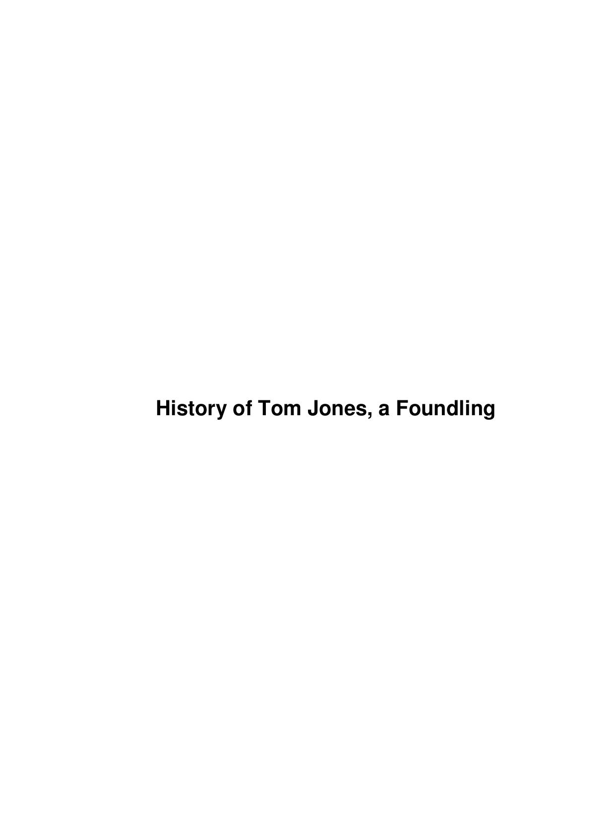 History of Tom Jones, a Foundling by Unknown