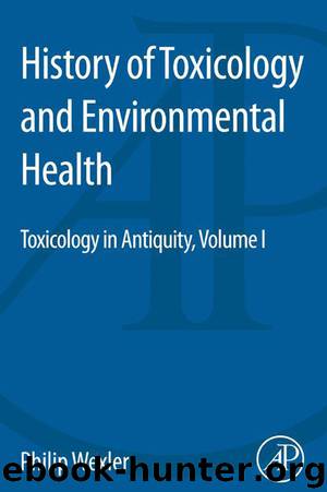 History of Toxicology and Environmental Health by Wexler Philip;
