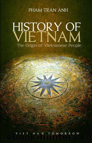 History of Vietnam by Anh Pham & Anh Pham