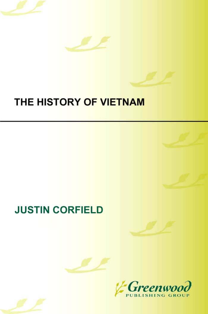 History of Vietnam by Corfield Justin J