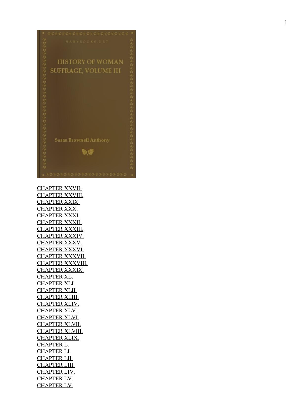 History of Woman Suffrage, Volume III by Stanton Elizabeth Cady;Anthony Susan Brownell;Gage Matilda Joslyn
