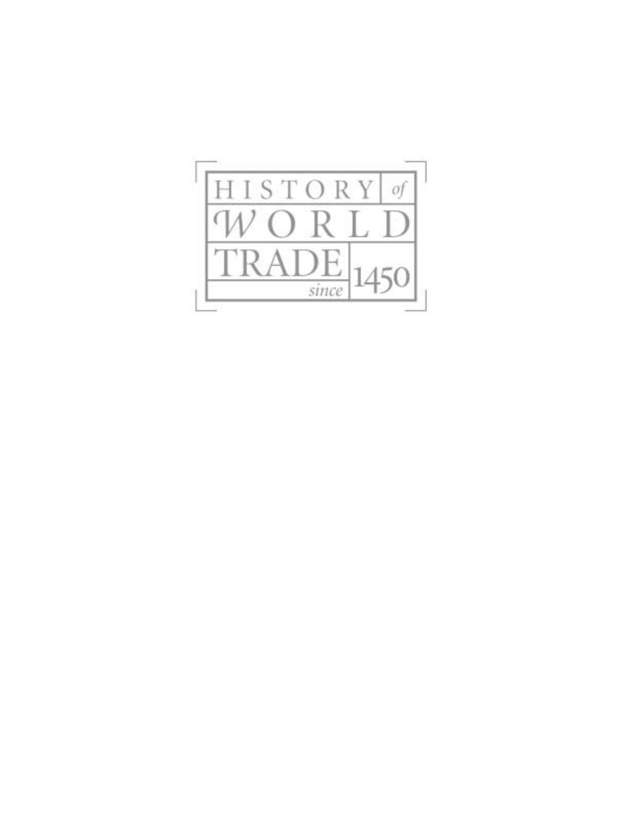 History of World Trade Since 1450 by John J. McCusker