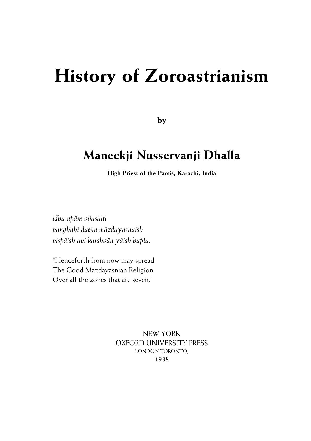 History of Zoroastrianism by Maneckji Nusservanji Dhalla