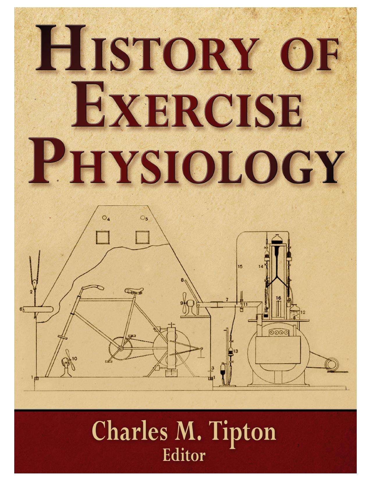 History of exercise physiology by Charles M Tipton