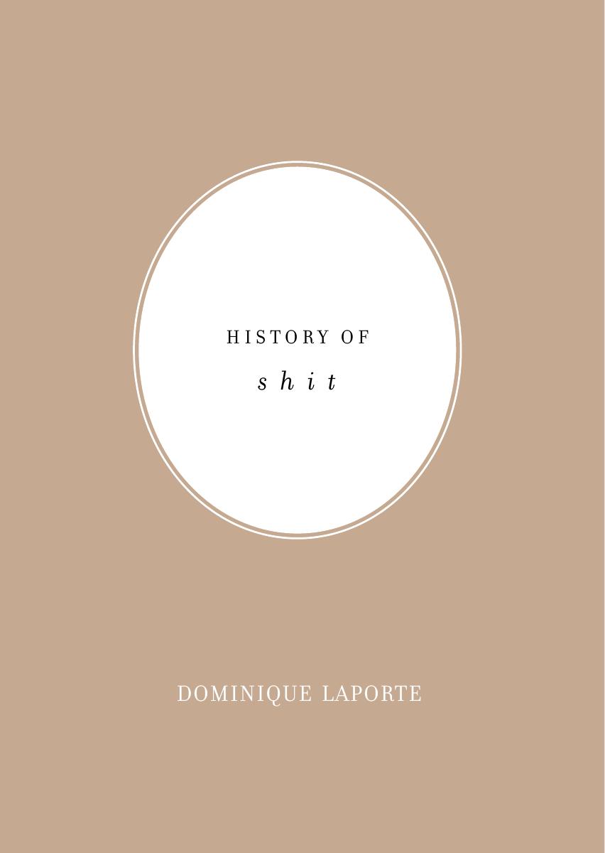 History of shit by Dominique Laporte