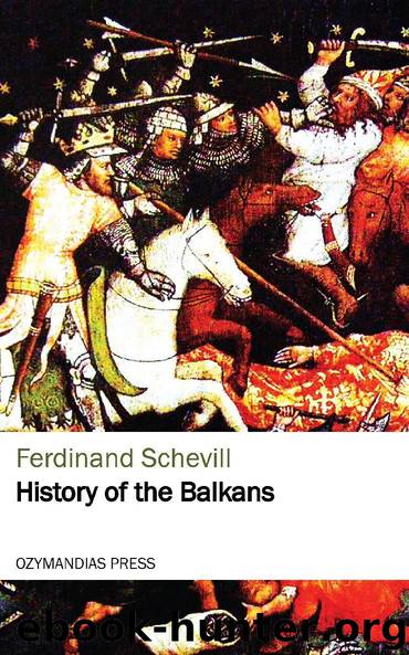 History of the Balkans by Ferdinand Schevill