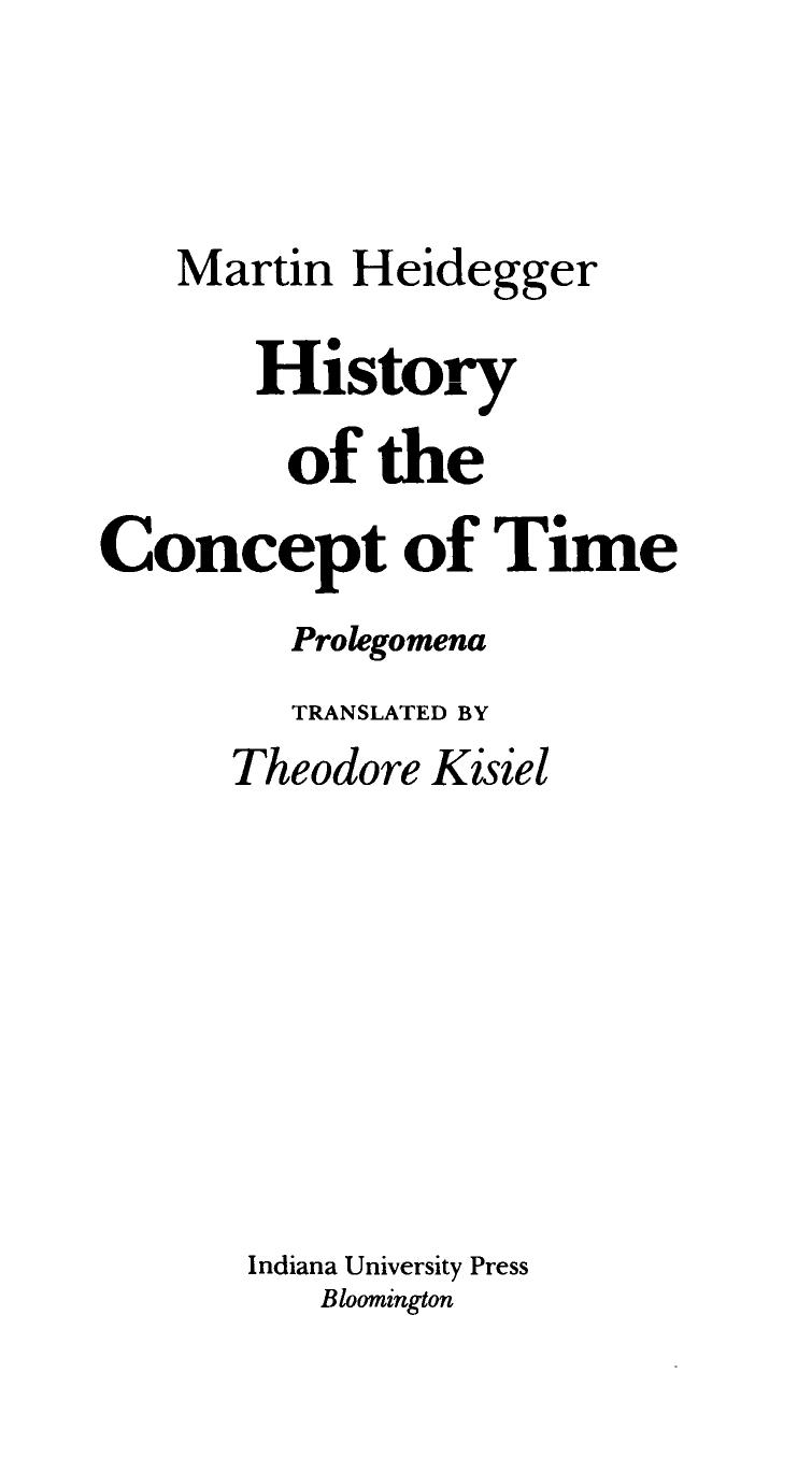 History of the Concept of Time (Studies in Phenomenology and Existential Philosophy) by Martin Heidegger