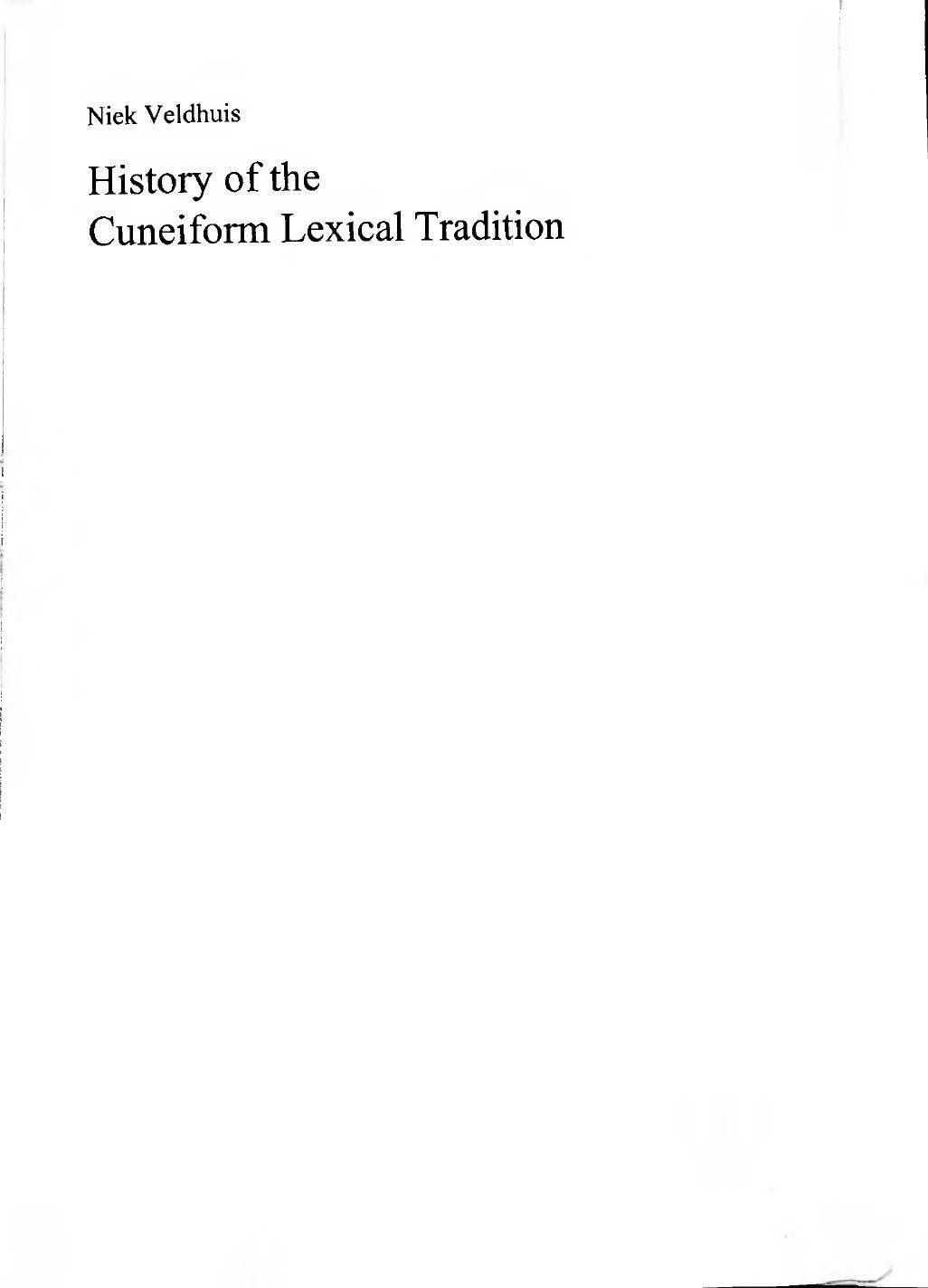History of the Cuneiform Lexical Tradition by Niek Veldhuis
