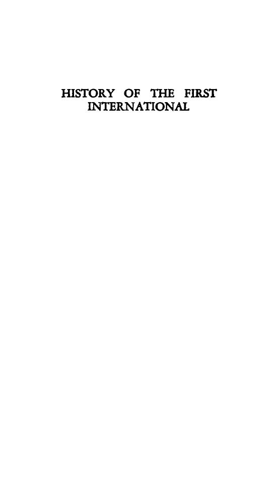 History of the First International by G. M. Stekloff