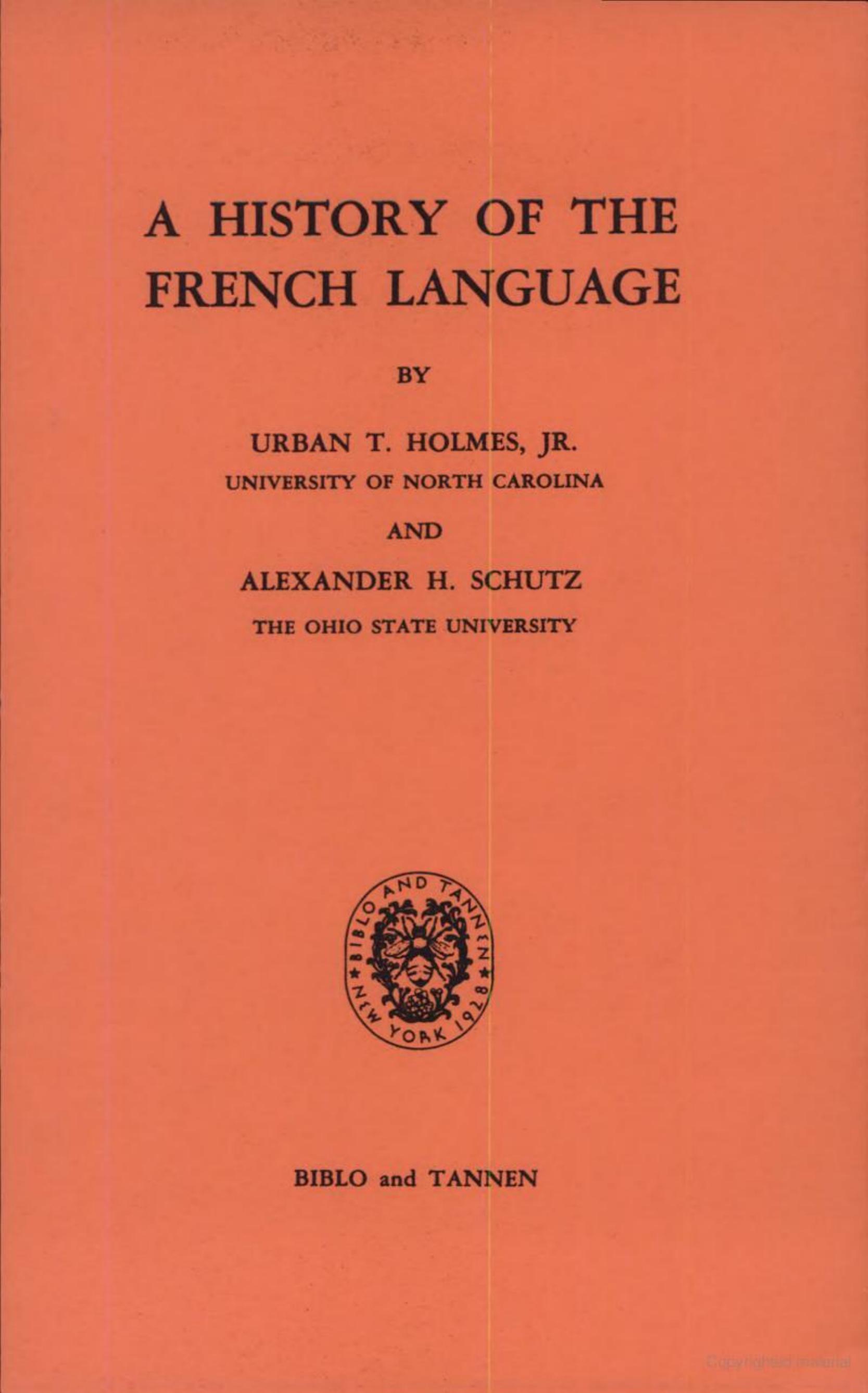 History of the French Language by Urban Holmes