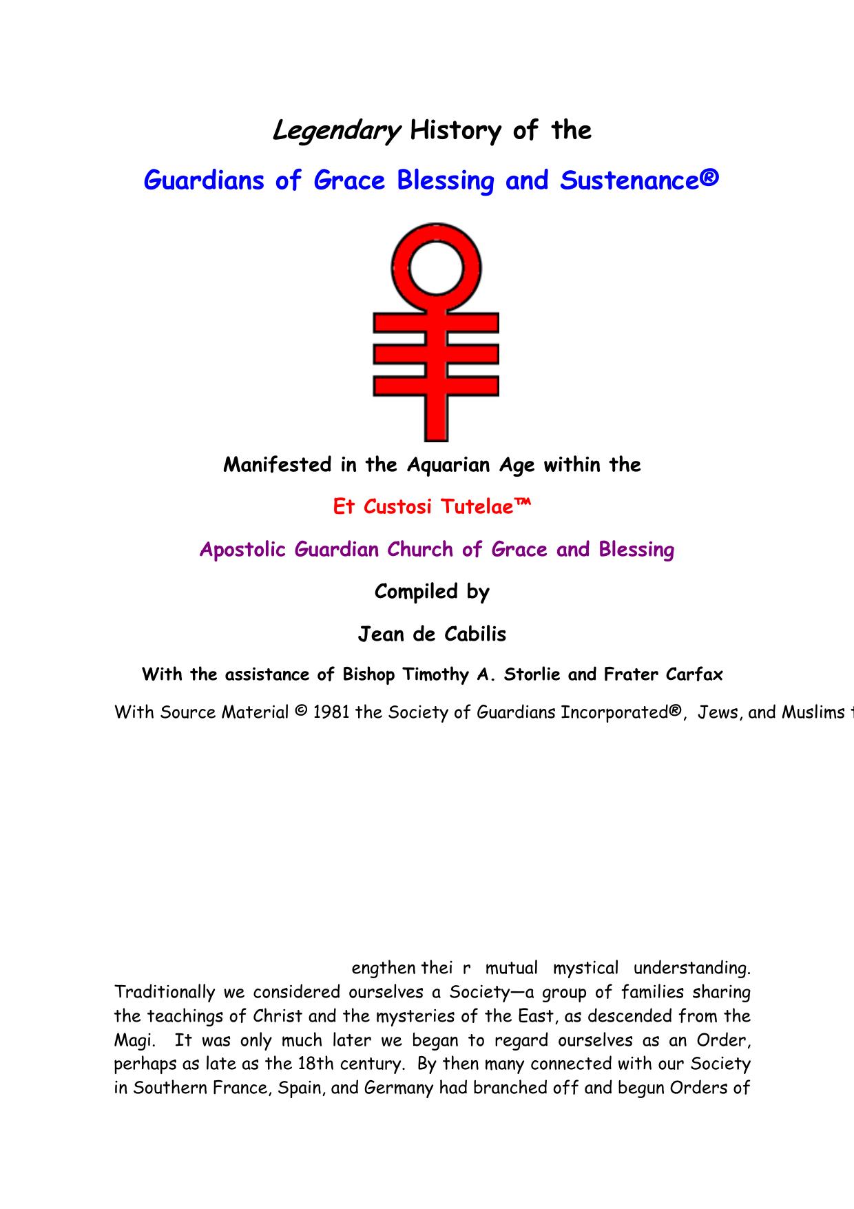 History of the Guardians of Grace, Blessing and Sustenance by Unknown