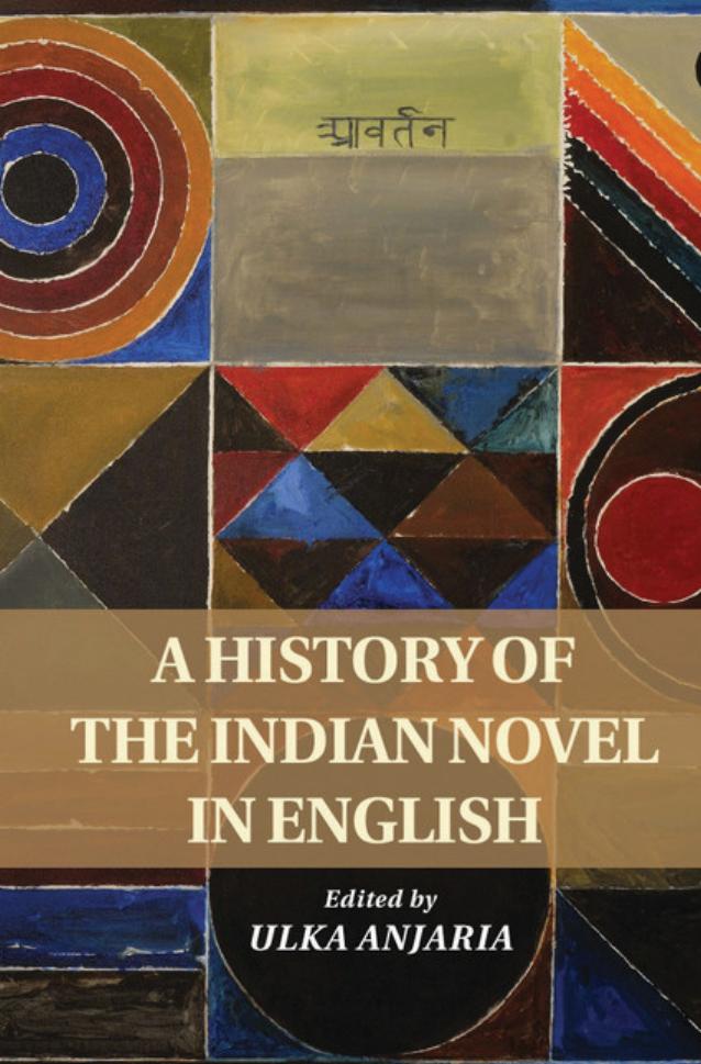 History of the Indian Novel in English by Ulka Anjaria