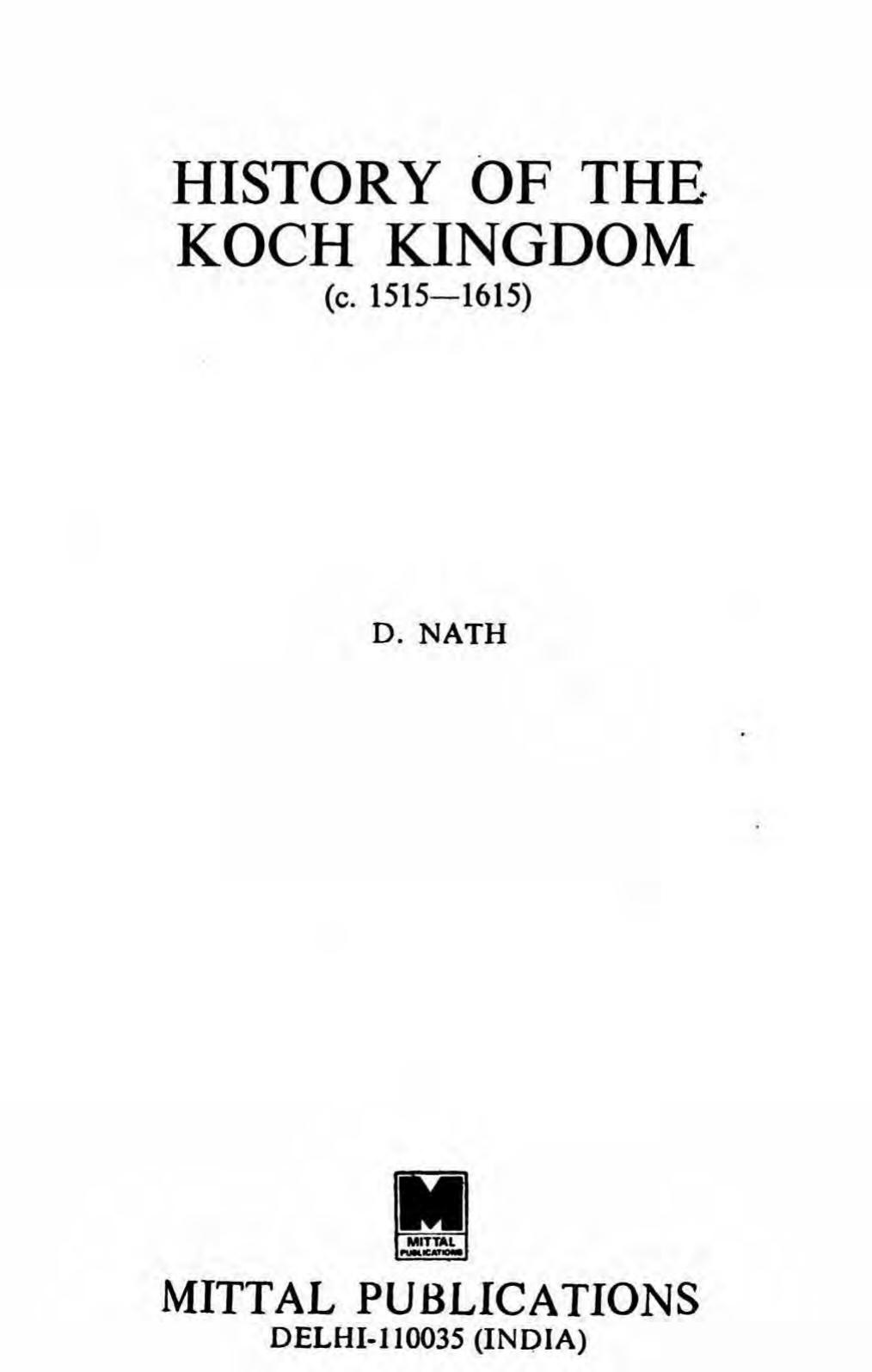 History of the Koch Kingdom, C. 1515-1615 by D. Nath