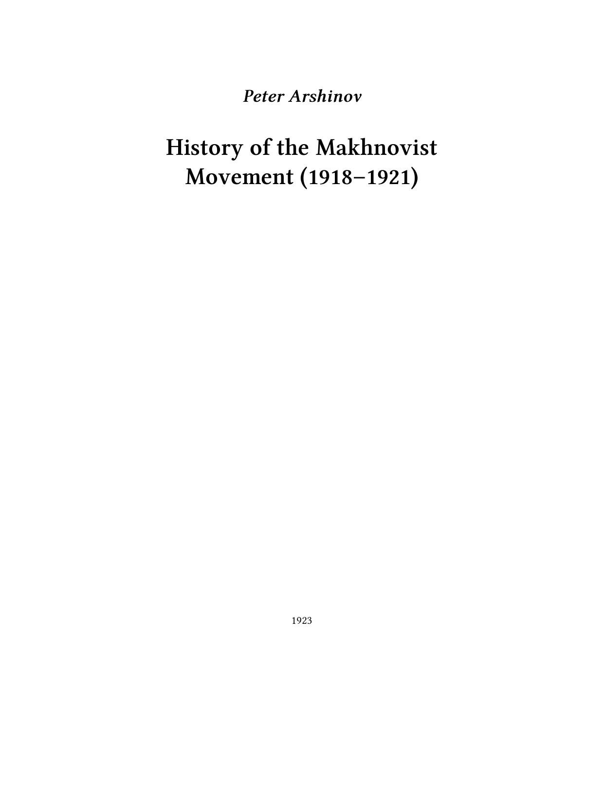 History of the Makhnovist Movement (1918-1921) by Peter Arshinov