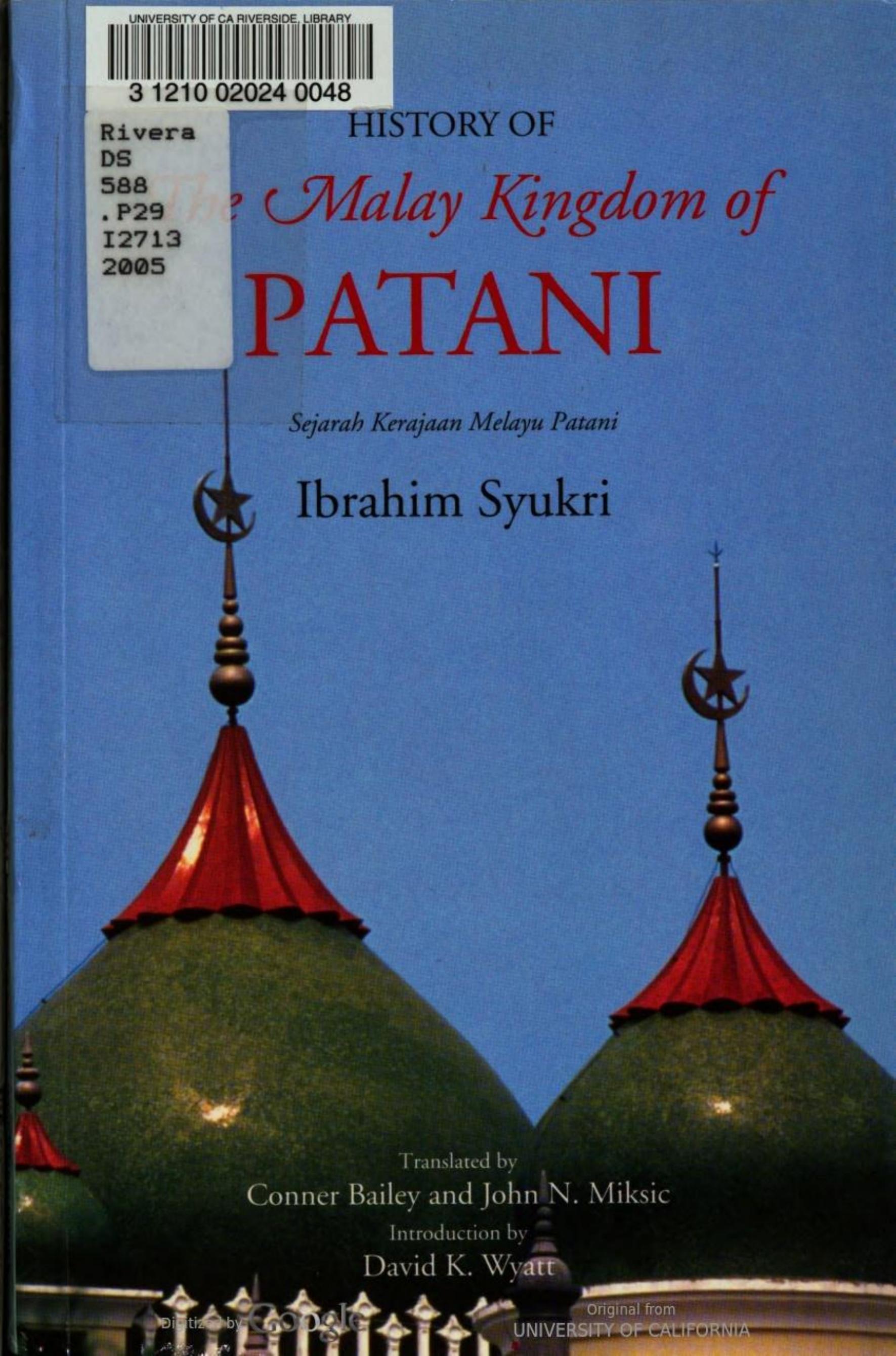 History of the Malay Kingdom of Patani by Ibrahim Syukri