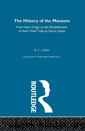 History of the Maroons by R.C. Dallas
