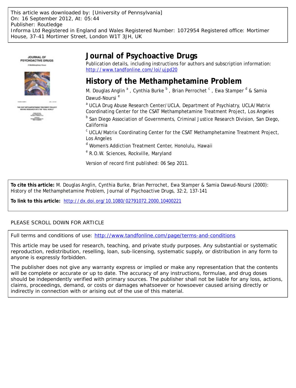 History of the Methamphetamine Problem by M. Douglas Anglin a Cynthia Burke b Brian Perrochet c Ewa Stamper d & Samia Dawud-Noursi e