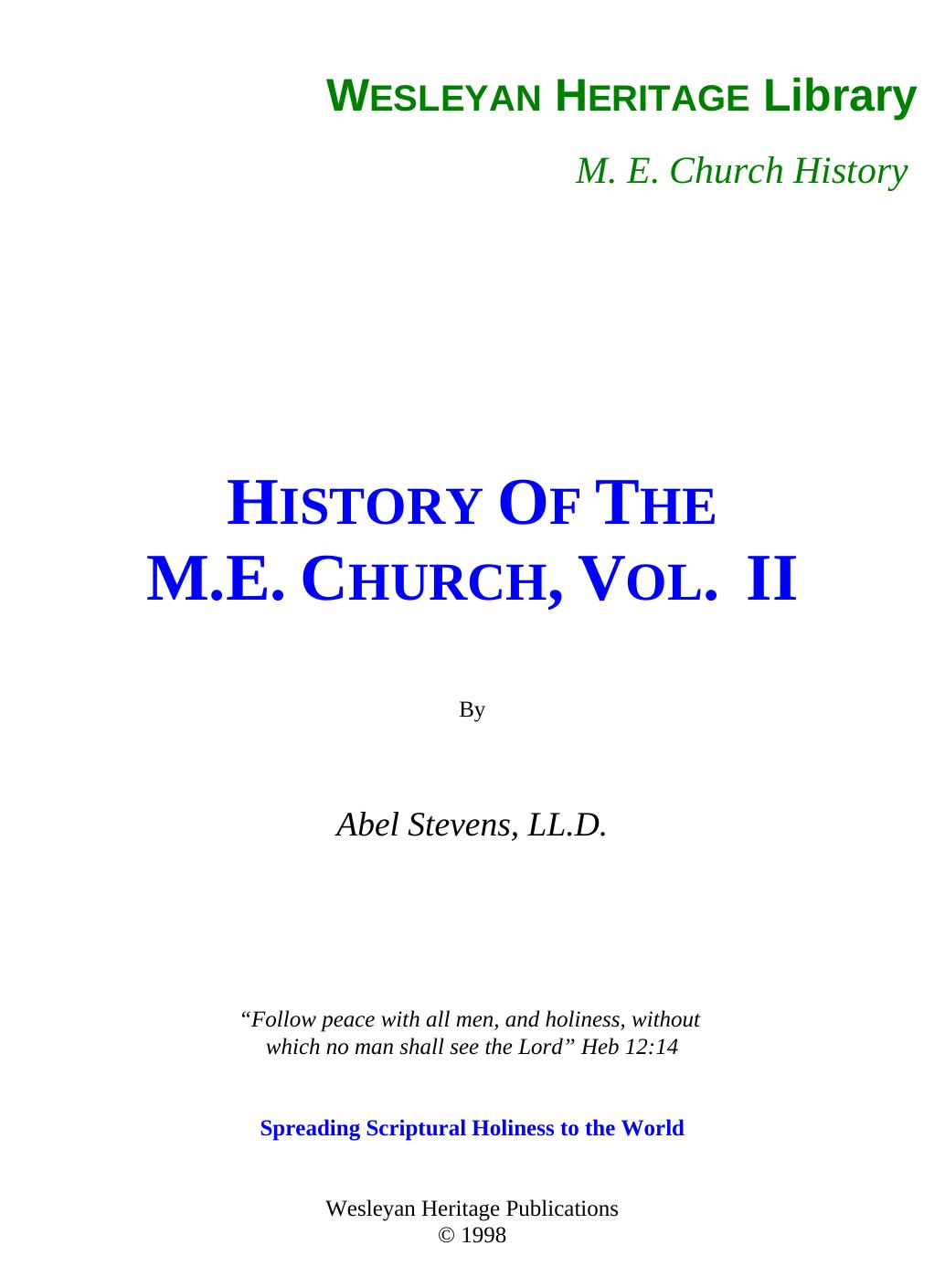 History of the Methodist Episcopal Church. Vol. II. The Planting and Training of American Methodism by Stevens Abel