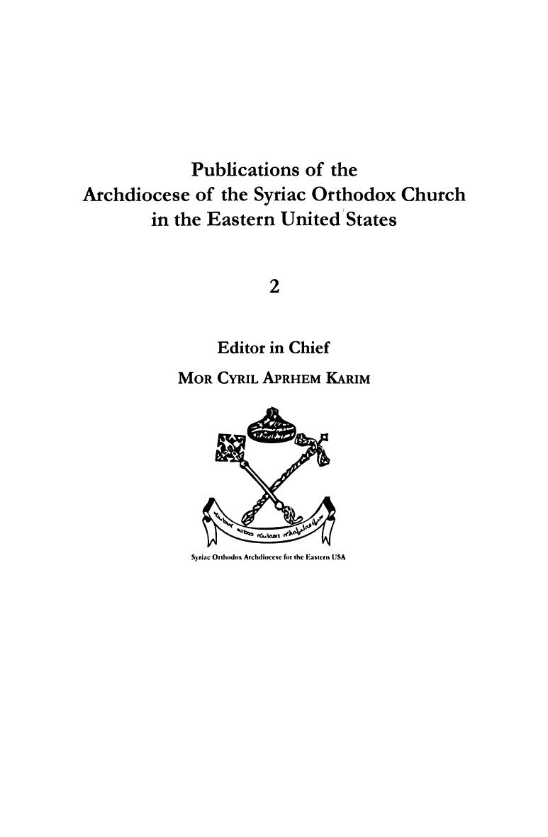 History of the Monastery of Saint Matthew in Mosul by Barsoum Ignatius Aphram