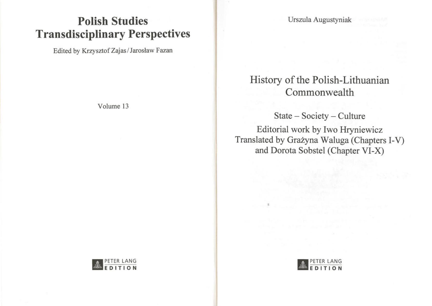 History of the Polish-Lithuanian Commonwealth: State, Society, Culture by Augustyniak Urszula