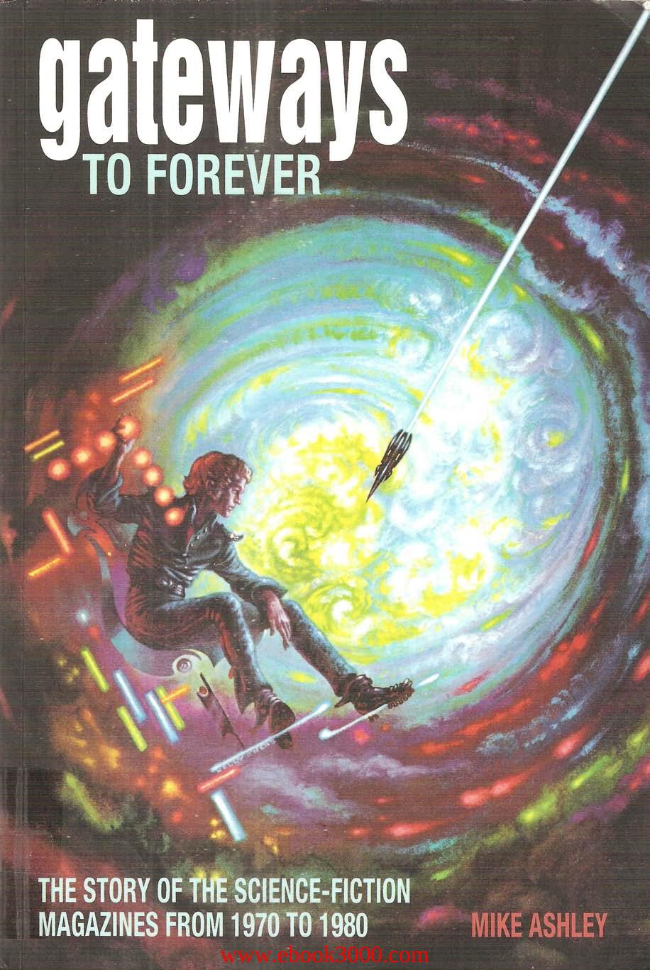 History of the Science-Fiction Magazine Vol 03 - Gateways to Forever by Unknow