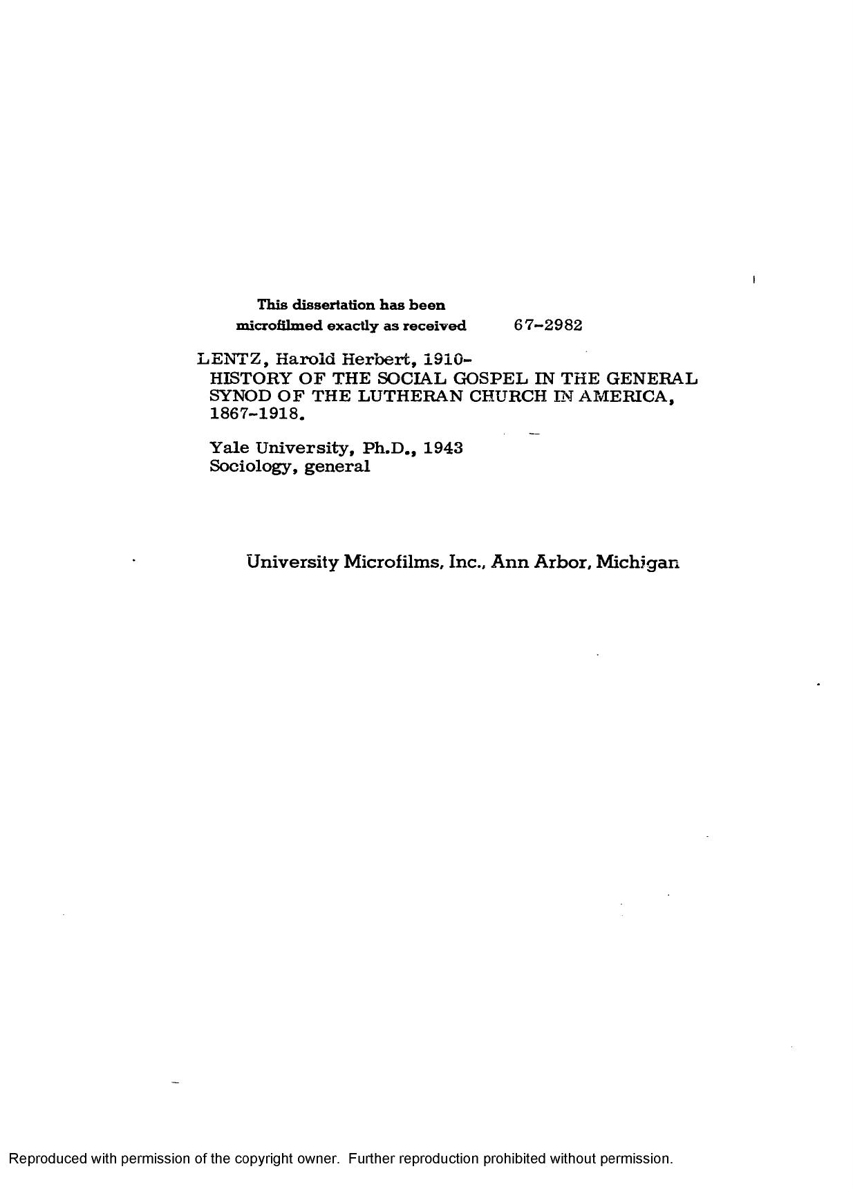 History of the Social Gospel in the General Synod of the Lutheran Church in America, 1867â1918 by H. H. Lentz