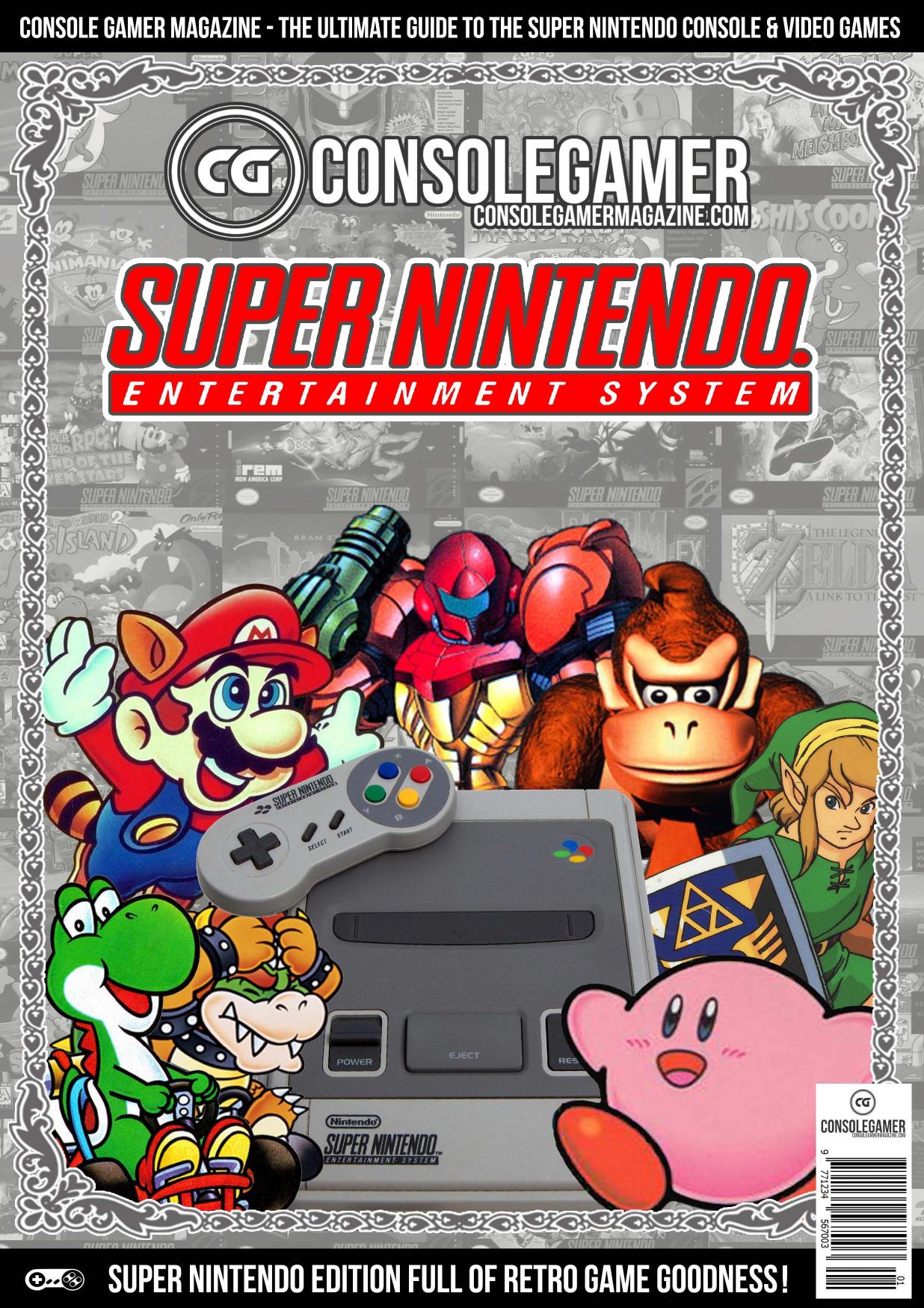 History of the Super Nintendo: Ultimate Guide to the SNES Games & Hardware by Brian C Byrne Console Gamer Magazine