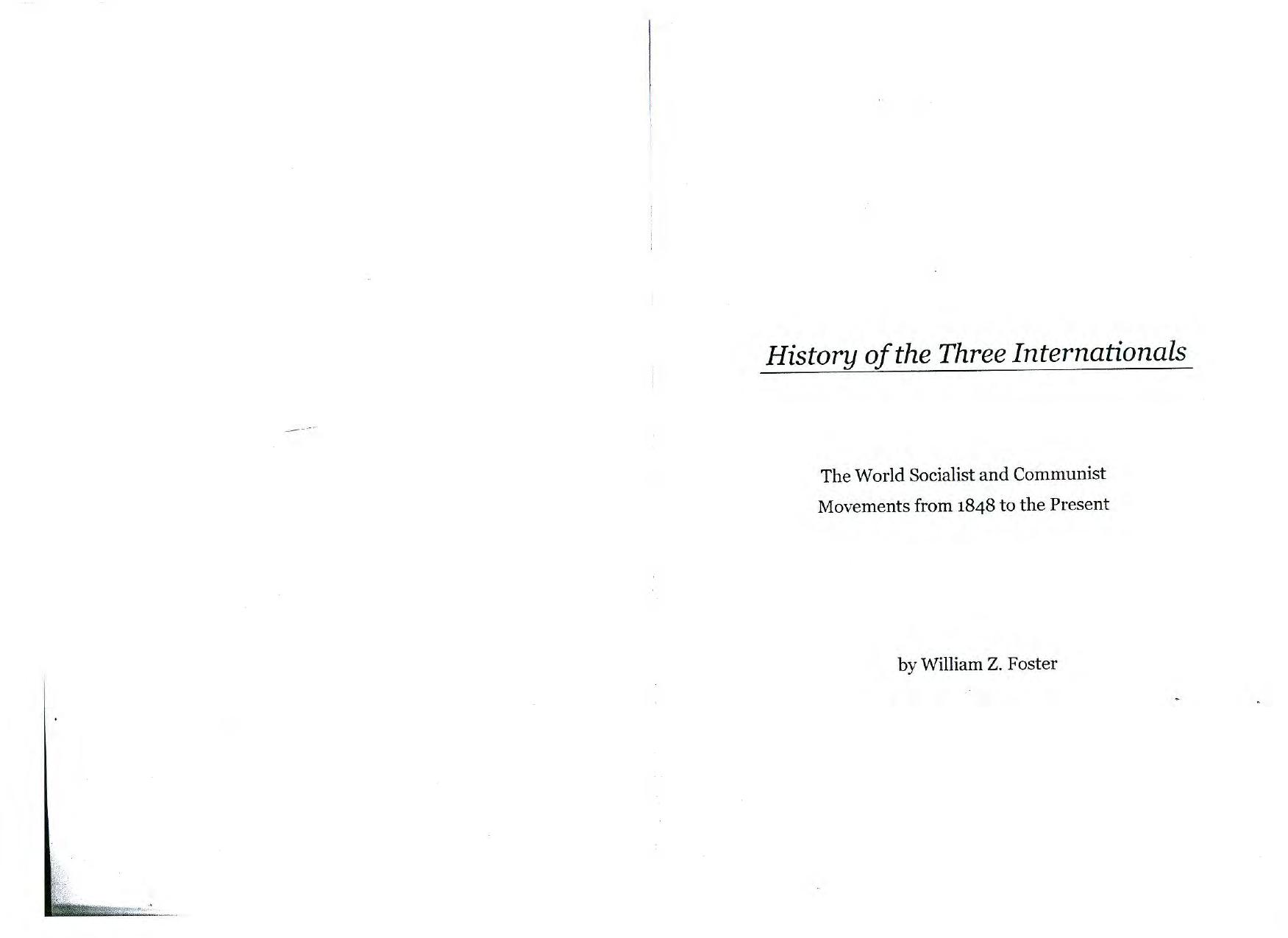 History of the Three Internationals by William Z. Foster