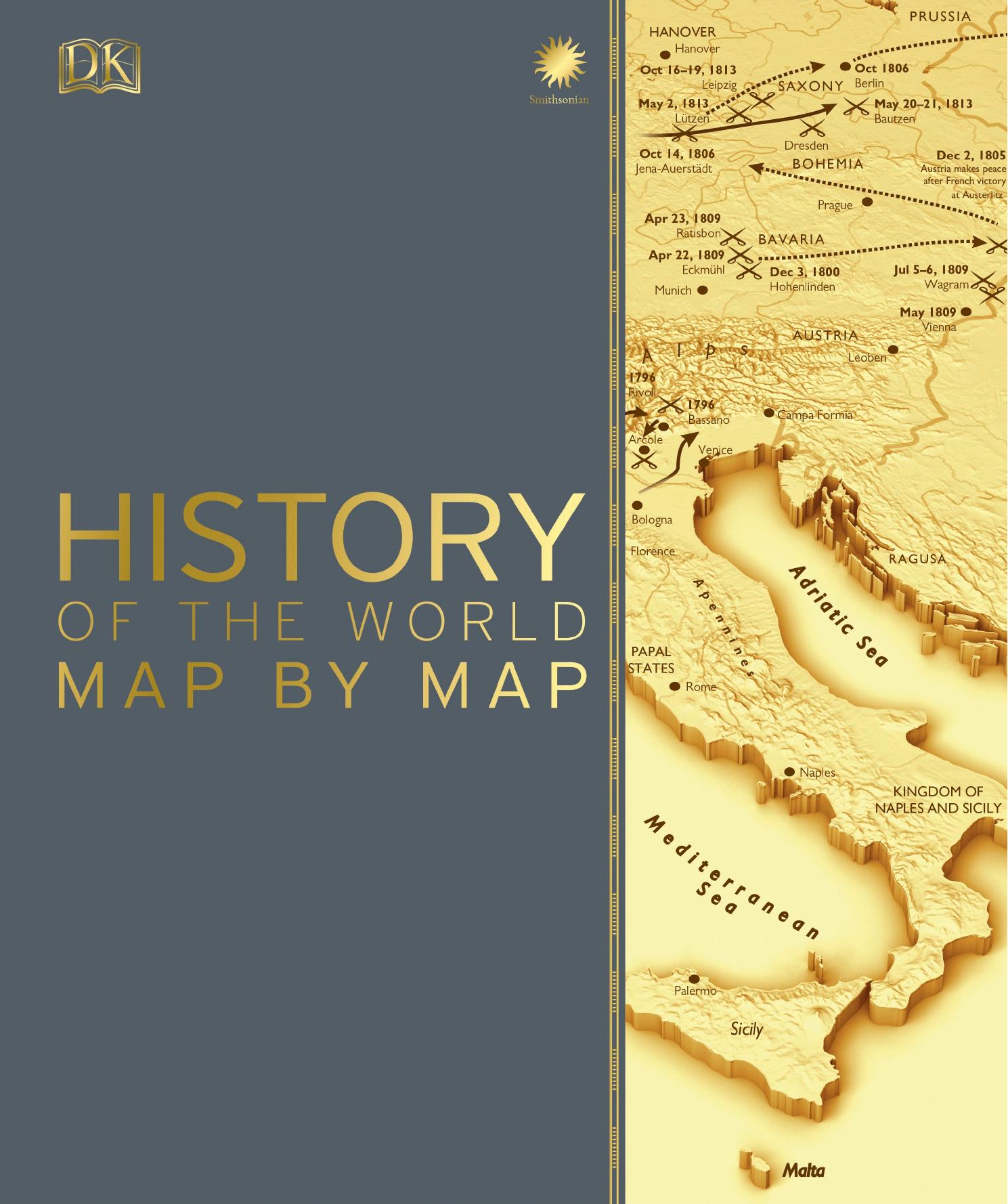 History of the World Map by Map by DK Publishing