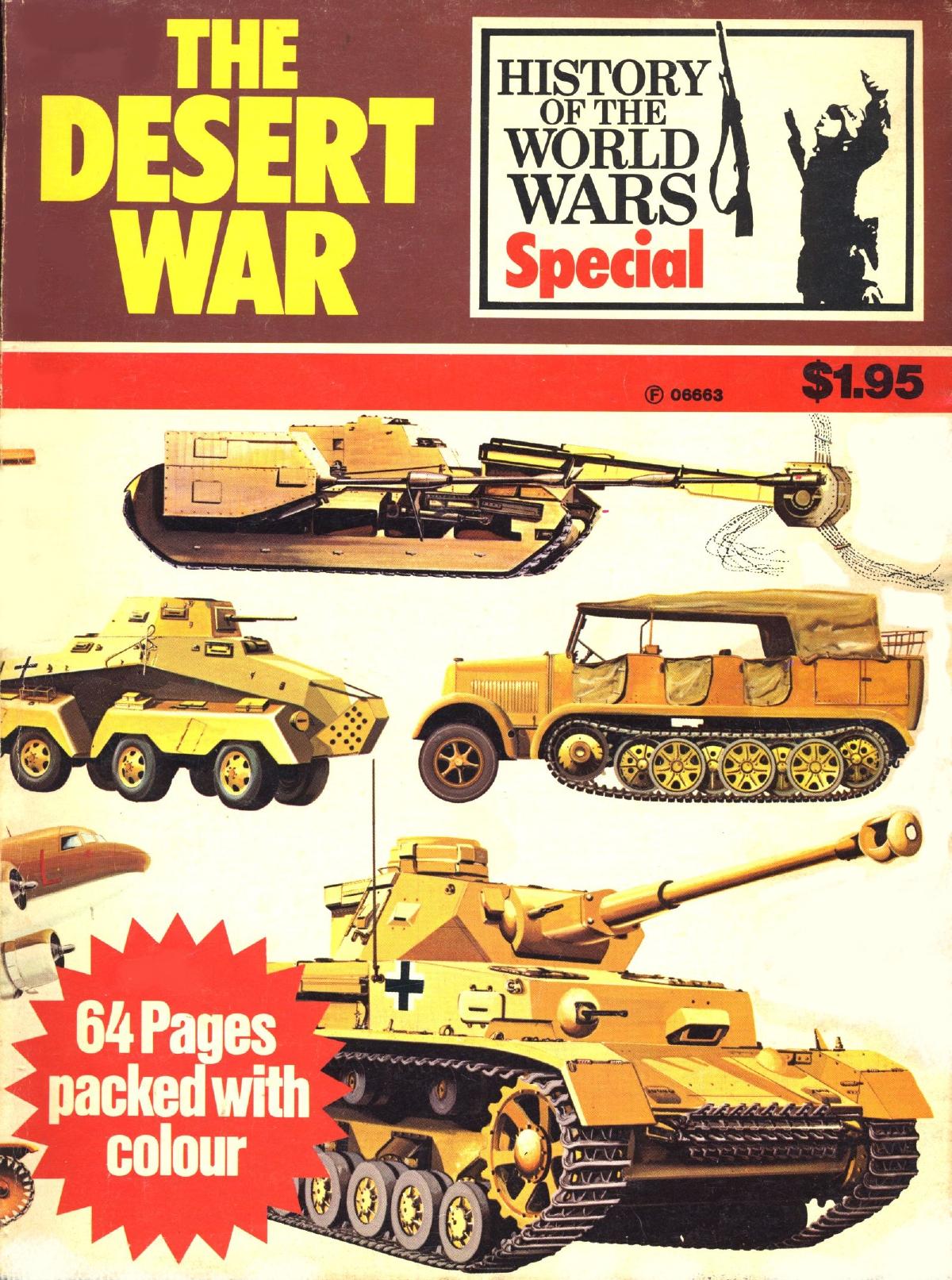 History of the World Wars Special - The Desert War by Kershaw A. Close I. (eds.)