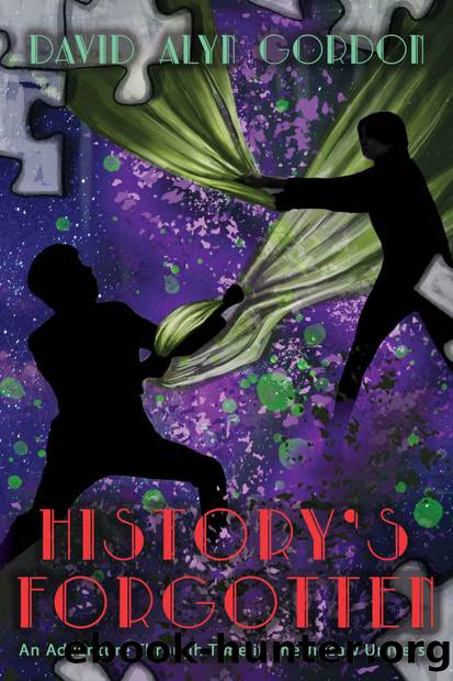 History's Forgotten: Part One by David Alyn Gordon