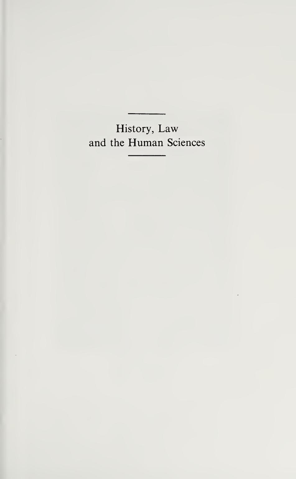 History, Law, and the Human Sciences: Medieval and Renaissance Perspectives by Donald R. Kelley
