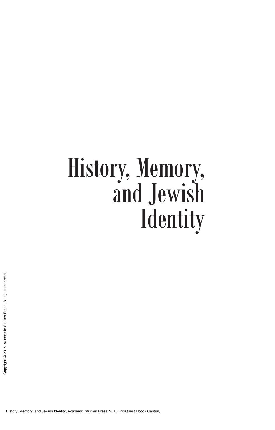 History, Memory, and Jewish Identity by Ira Robinson; Naftali S. Cohn; Lorenzo DiTommaso