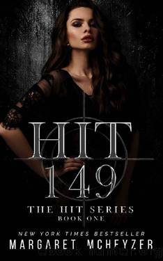 Hit 149 (The Hit Series) by Margaret McHeyzer