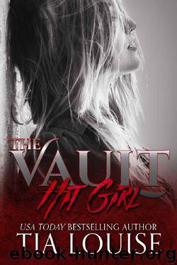 Hit Girl: A stand-alone love story. (The Vault) by Tia Louise