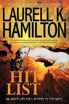 Hit List (Anita Blake 20) by Laurell K Hamilton