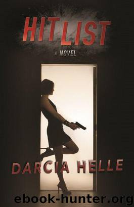 Hit List by Darcia Helle