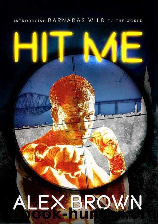 Hit Me by Alex Brown