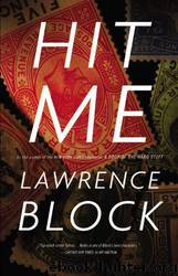 Hit Me by Lawrence Block