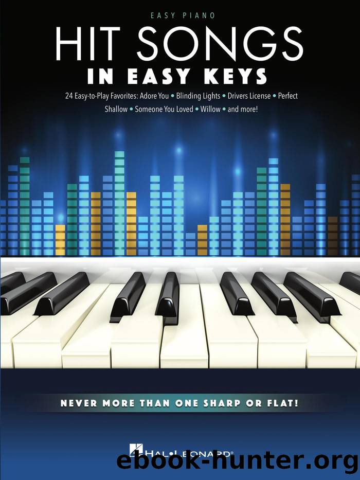 Hit Songs--In Easy Keys by Hal Leonard Corp