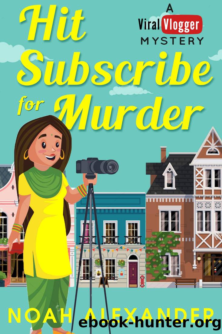 Hit Subscribe for Murder by Noah Alexander
