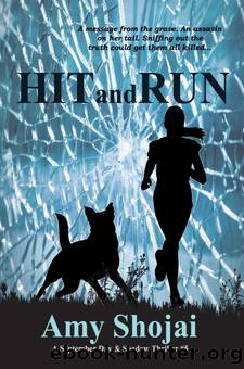 Hit and Run by Amy Shojai