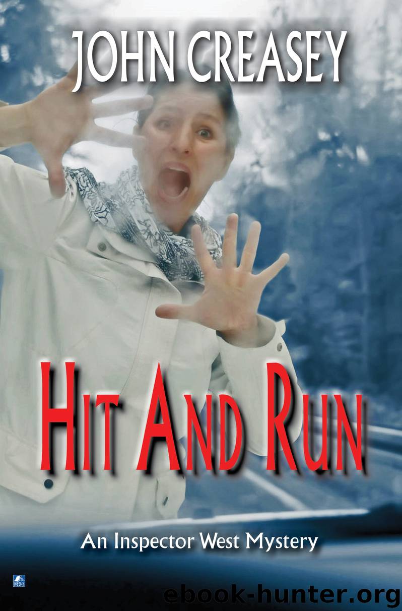Hit and Run by John Creasey